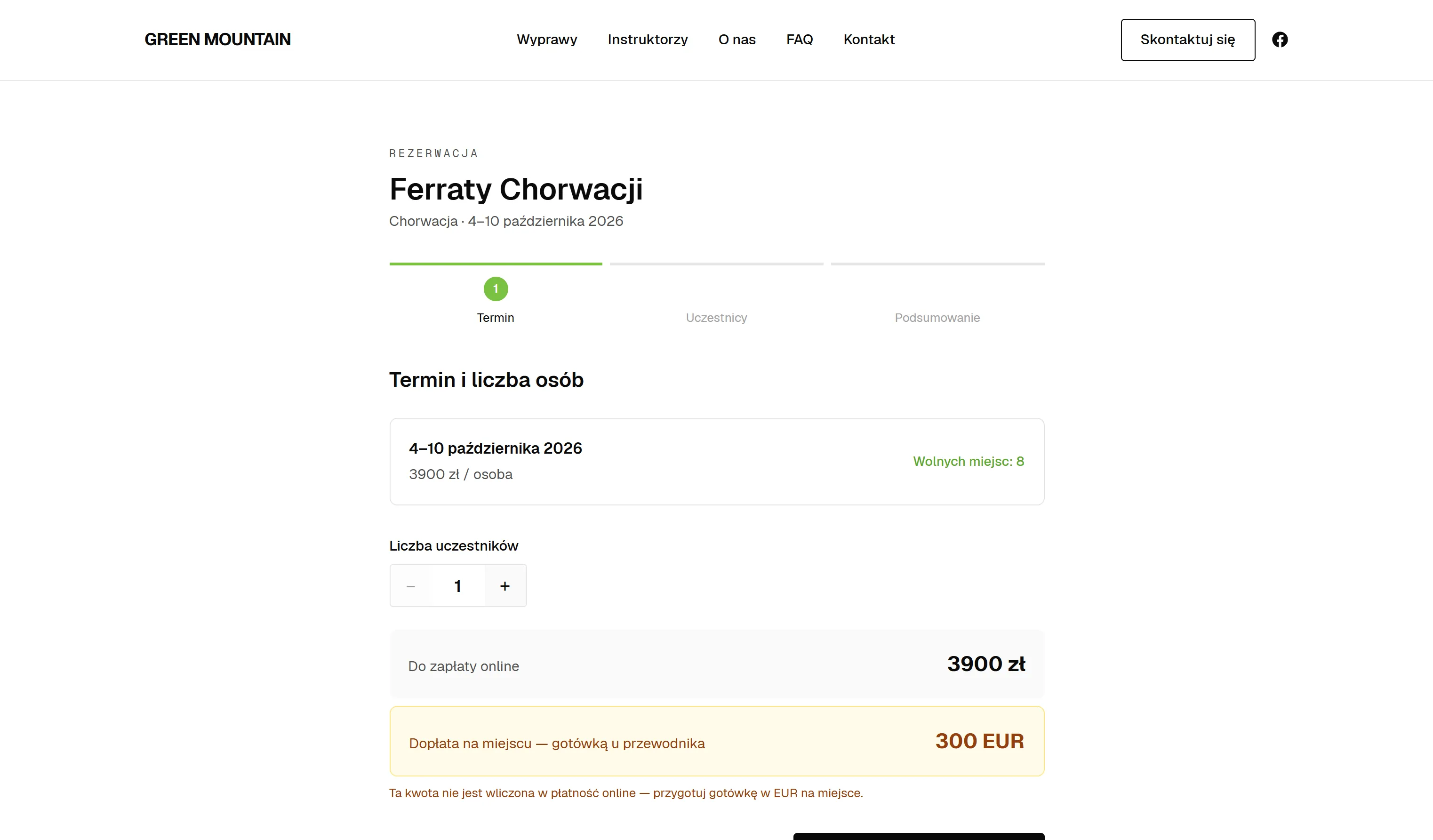 Pierwszy krok rezerwacji: wybór terminu i liczby uczestników z kwotą do zapłaty online w złotówkach i osobną dopłatą 300 EUR gotówką na miejscu